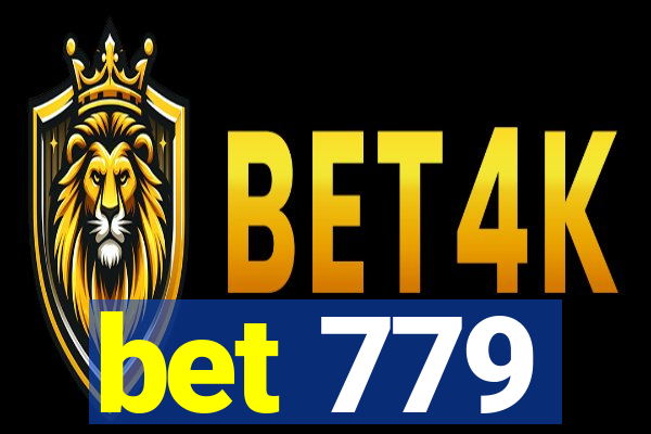 bet 779